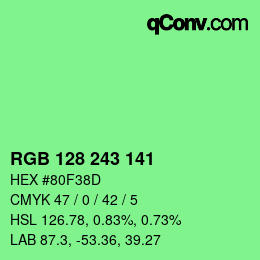 Color code: RGB 128 243 141 | qconv.com