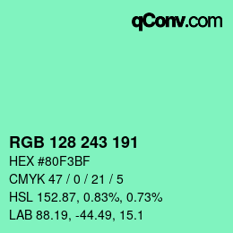 Color code: RGB 128 243 191 | qconv.com