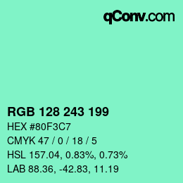 カラーコード: RGB 128 243 199 | qconv.com