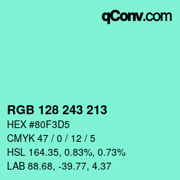 カラーコード: RGB 128 243 213 | qconv.com