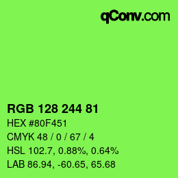 Color code: RGB 128 244 81 | qconv.com