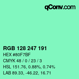 Color code: RGB 128 247 191 | qconv.com