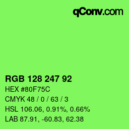 カラーコード: RGB 128 247 92 | qconv.com
