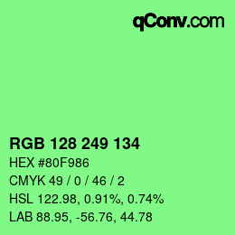 Color code: RGB 128 249 134 | qconv.com