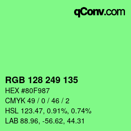Color code: RGB 128 249 135 | qconv.com