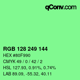 Color code: RGB 128 249 144 | qconv.com