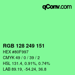 Color code: RGB 128 249 151 | qconv.com