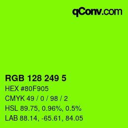 Color code: RGB 128 249 5 | qconv.com