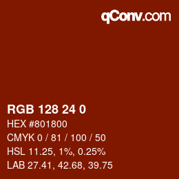 カラーコード: RGB 128 24 0 | qconv.com