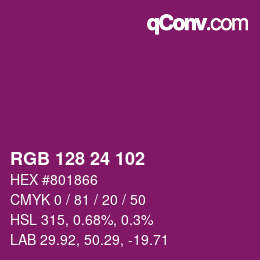 カラーコード: RGB 128 24 102 | qconv.com