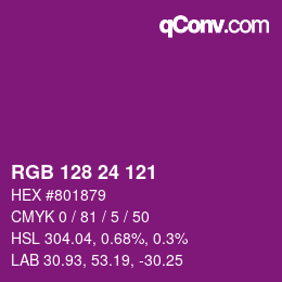 カラーコード: RGB 128 24 121 | qconv.com