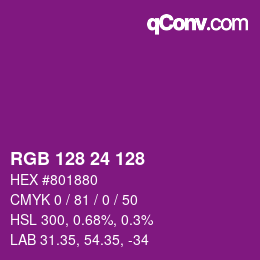 カラーコード: RGB 128 24 128 | qconv.com