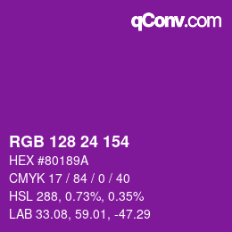 カラーコード: RGB 128 24 154 | qconv.com