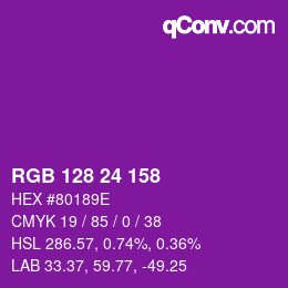 カラーコード: RGB 128 24 158 | qconv.com