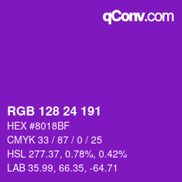 カラーコード: RGB 128 24 191 | qconv.com