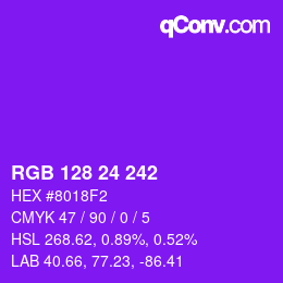 颜色代码: RGB 128 24 242 | qconv.com