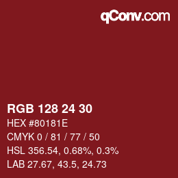 カラーコード: RGB 128 24 30 | qconv.com