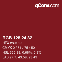 Color code: RGB 128 24 32 | qconv.com