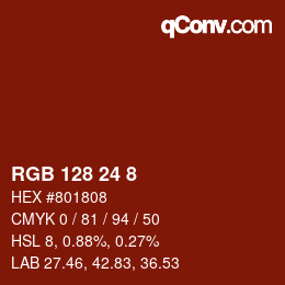 Farbcode: RGB 128 24 8 | qconv.com