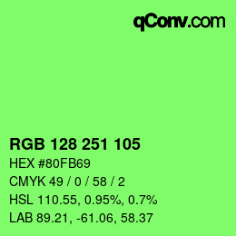 Color code: RGB 128 251 105 | qconv.com