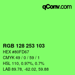 Color code: RGB 128 253 103 | qconv.com
