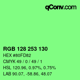 Color code: RGB 128 253 130 | qconv.com