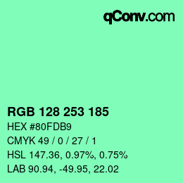 カラーコード: RGB 128 253 185 | qconv.com