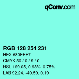 颜色代码: RGB 128 254 231 | qconv.com
