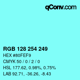カラーコード: RGB 128 254 249 | qconv.com