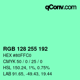 Color code: RGB 128 255 192 | qconv.com