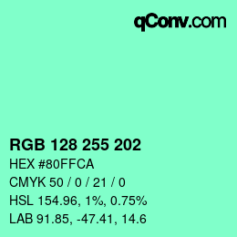 Color code: RGB 128 255 202 | qconv.com