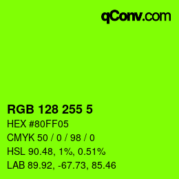 Color code: RGB 128 255 5 | qconv.com