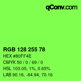 Color code: RGB 128 255 78 | qconv.com