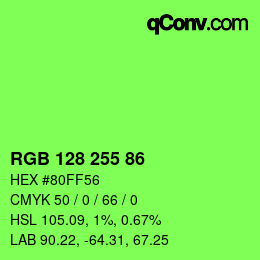 Color code: RGB 128 255 86 | qconv.com