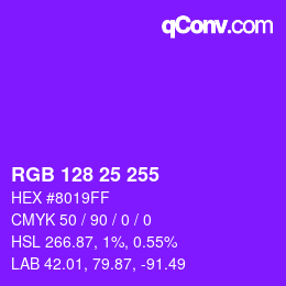 Color code: RGB 128 25 255 | qconv.com