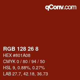 カラーコード: RGB 128 26 8 | qconv.com