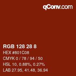 カラーコード: RGB 128 28 8 | qconv.com