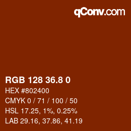 カラーコード: RGB 128 36.8 0 | qconv.com
