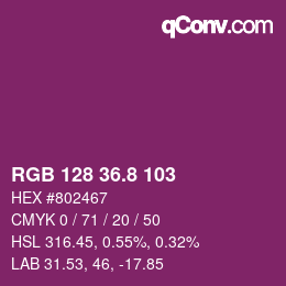 カラーコード: RGB 128 36.8 103 | qconv.com