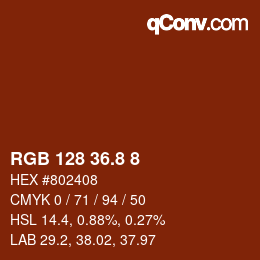 カラーコード: RGB 128 36.8 8 | qconv.com