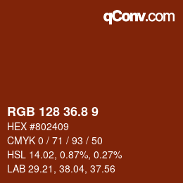 カラーコード: RGB 128 36.8 9 | qconv.com