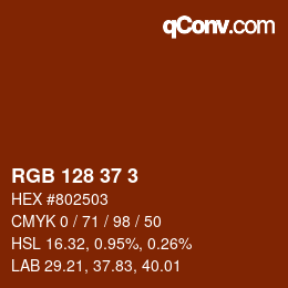 Color code: RGB 128 37 3 | qconv.com