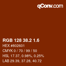 カラーコード: RGB 128 38.2 1.6 | qconv.com