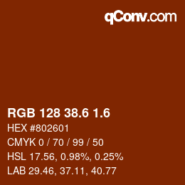 カラーコード: RGB 128 38.6 1.6 | qconv.com