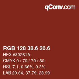 カラーコード: RGB 128 38.6 26.6 | qconv.com