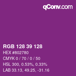 カラーコード: RGB 128 39 128 | qconv.com