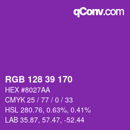 カラーコード: RGB 128 39 170 | qconv.com