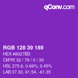 Color code: RGB 128 39 189 | qconv.com