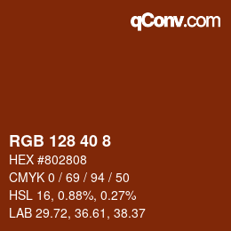カラーコード: RGB 128 40 8 | qconv.com