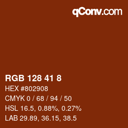 カラーコード: RGB 128 41 8 | qconv.com